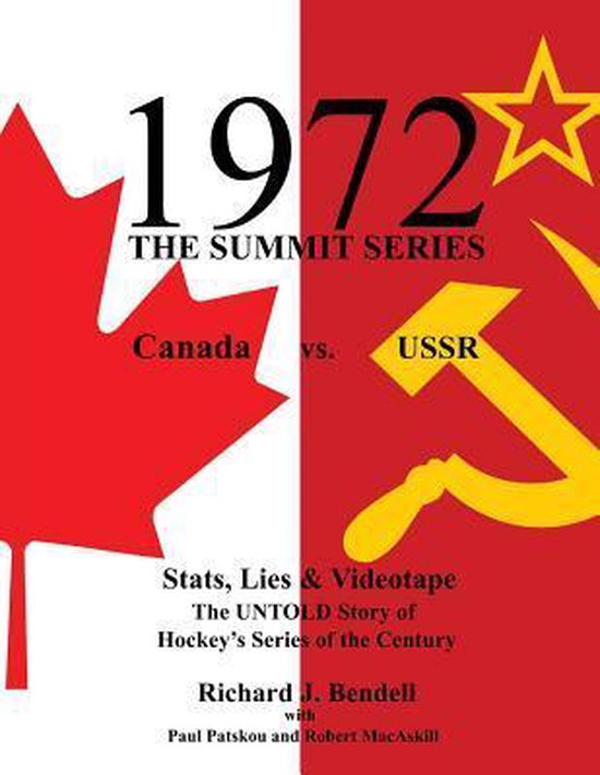 1972 the Summit Series, Paul Patskou 9781479386932 Boeken