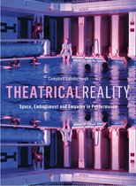 Theatrical Reality