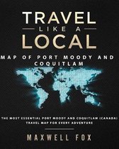 Travel Like a Local - Map of Port Moody and Coquitlam (Canada)