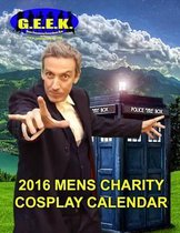 G.E.E.K. 2016 Mens Cosplay Calendar