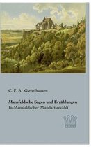 Mansfeldsche Sagen und Erzählungen