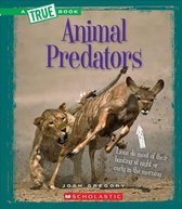 Animal Predators (a True Book