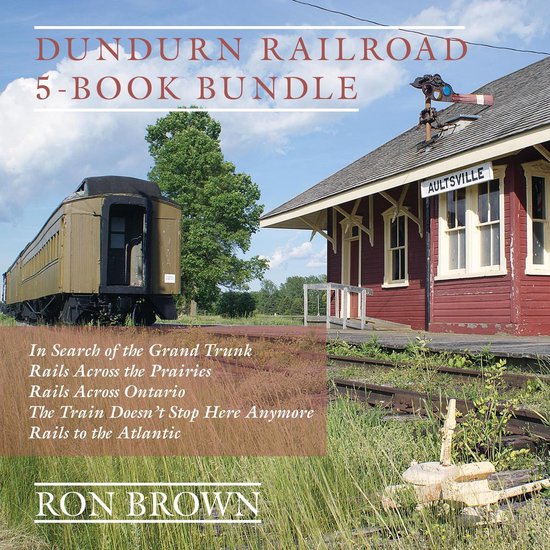 Dundurn Railroad 5-Book Bundle - cover