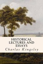 Historical Lectures and Essays