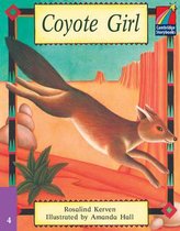 Cambridge Young Readers: Storybooks 4: Coyote Girl