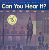 Can You Hear It? (with CD)