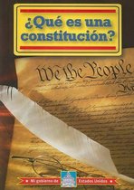 Que es una Constitucion? /What is a Constitution?