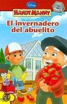 El Invernadero del Abuelito / Abuelito's Greenhouse