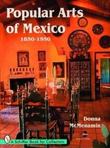 Popular Arts of Mexico, 1850-1950