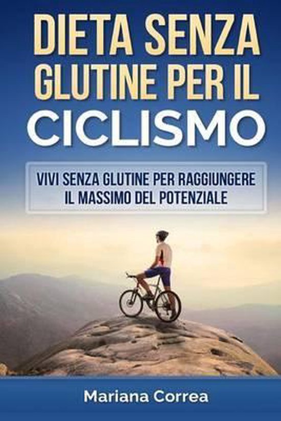 DIETA SENZA GLUTINE Per il CICLISMO - cover