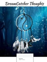 Dreamcatcher Thoughts (Vol. 6)