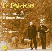 Kalman Urszui & Nello Mirando - Te Djiewiss (CD)