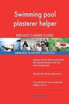 Swimming Pool Plasterer Helper Red-Hot Career; 2576 Real Interview Questions