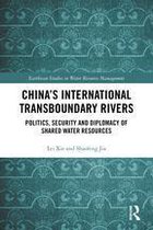 Earthscan Studies in Water Resource Management - China's International Transboundary Rivers