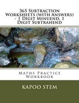 365 Subtraction Worksheets (with Answers) - 1 Digit Minuend, 1 Digit Subtrahend