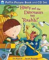Harry And The Dinosaurs Say  Raahh!