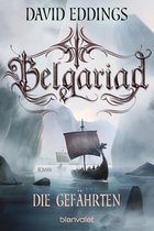 Belgariad-Saga 1 - Belgariad - Die Gefährten
