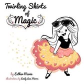 Twirling Skirts of Magic