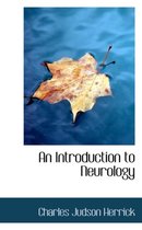 An Introduction to Neurology