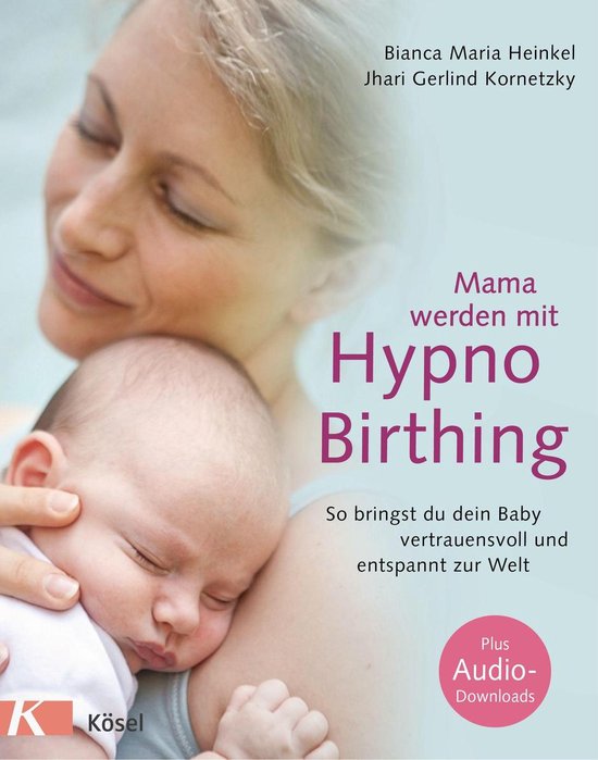 Mama werden mit Hypnobirthing - cover