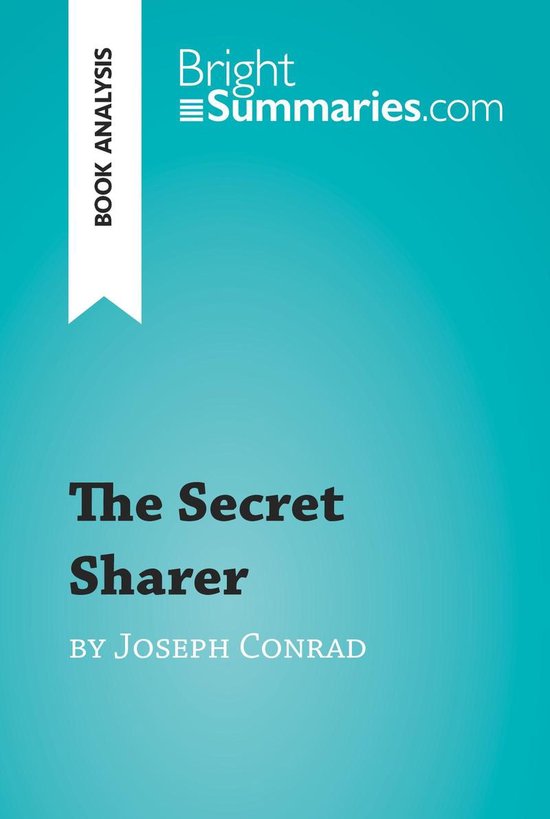 BrightSummaries.com - The Secret Sharer by Joseph Conrad (Bo ... - cover