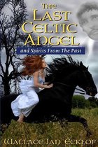 The Last Celtic Angel