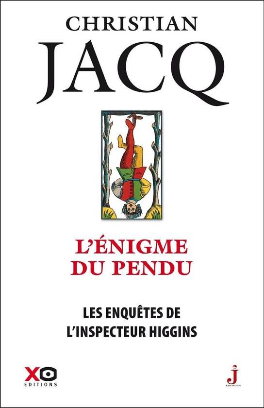 Les enquêtes de l'inspecteur Higgins - tome 7 L'enigme du pendu