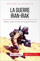 Grandes Batailles 14 - La guerre Iran-Irak