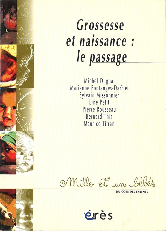 Grossesse et Naissance : Le Passage - cover