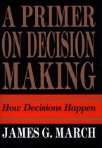 A Primer on Decision Making