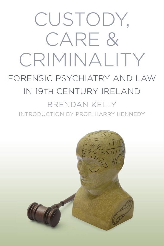 Custody, Care & Criminality - cover