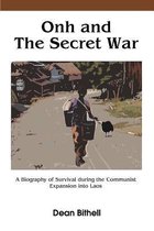 Onh and the Secret War
