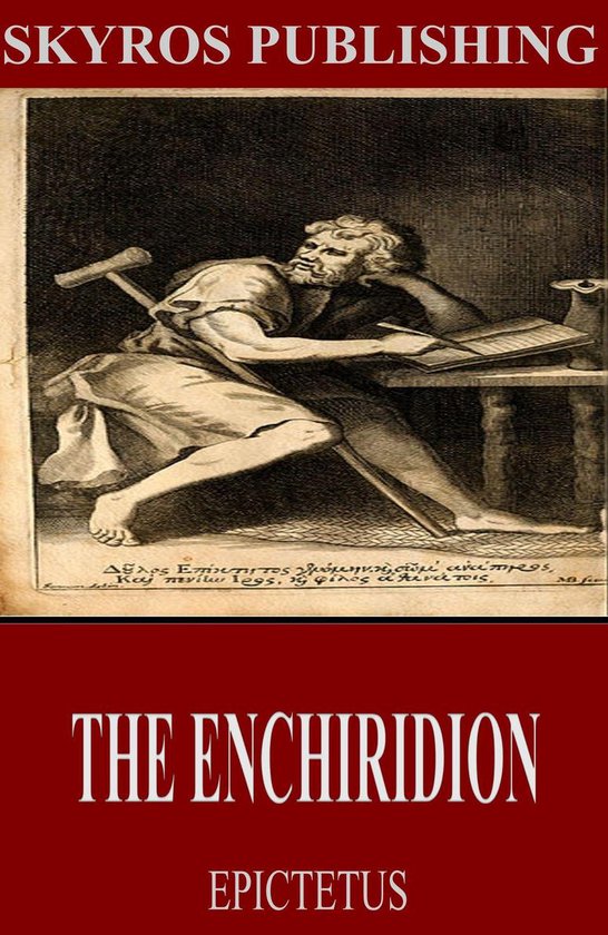 Skyros Publishing: 'The Enchiridion' van Epictetus. Een gravure van een man aan een tafel met schrijfbenodigdheden, met Griekse tekst.