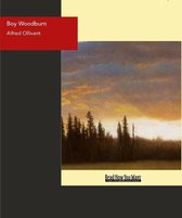 Boy Woodburn : A Story Of The Sussex Downs