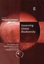 Global Environmental Governance - Governing Global Biodiversity