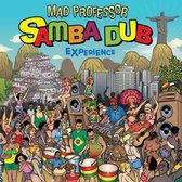 Samba Dub Experience!