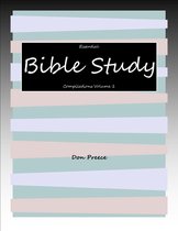Essential Bible Study Compilations Volume 1