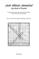 Just About Jamaica! My Book Of Puzzles