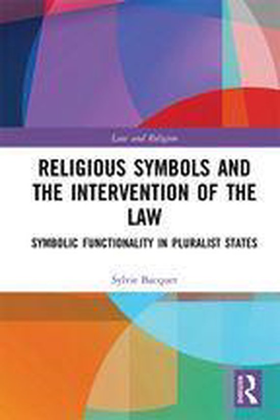 Law and Religion - Religious Symbols and the Intervention of ... - cover