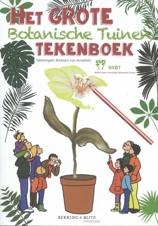 Het grote botanische tuinen tekenboek, Amsterdam Holland 2001