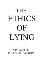 The Ethics of Lying