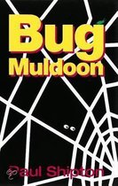 Bug Muldoon P Op