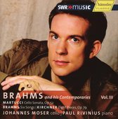 Johannes Moser & Paul Rivinius - Brahms And His Contemporaries Volume III (CD)
