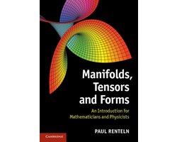 Manifolds, Tensors, and Forms (ebook), Paul Renteln Manifolds, Tensors, and Forms (ebook), Paul Renteln