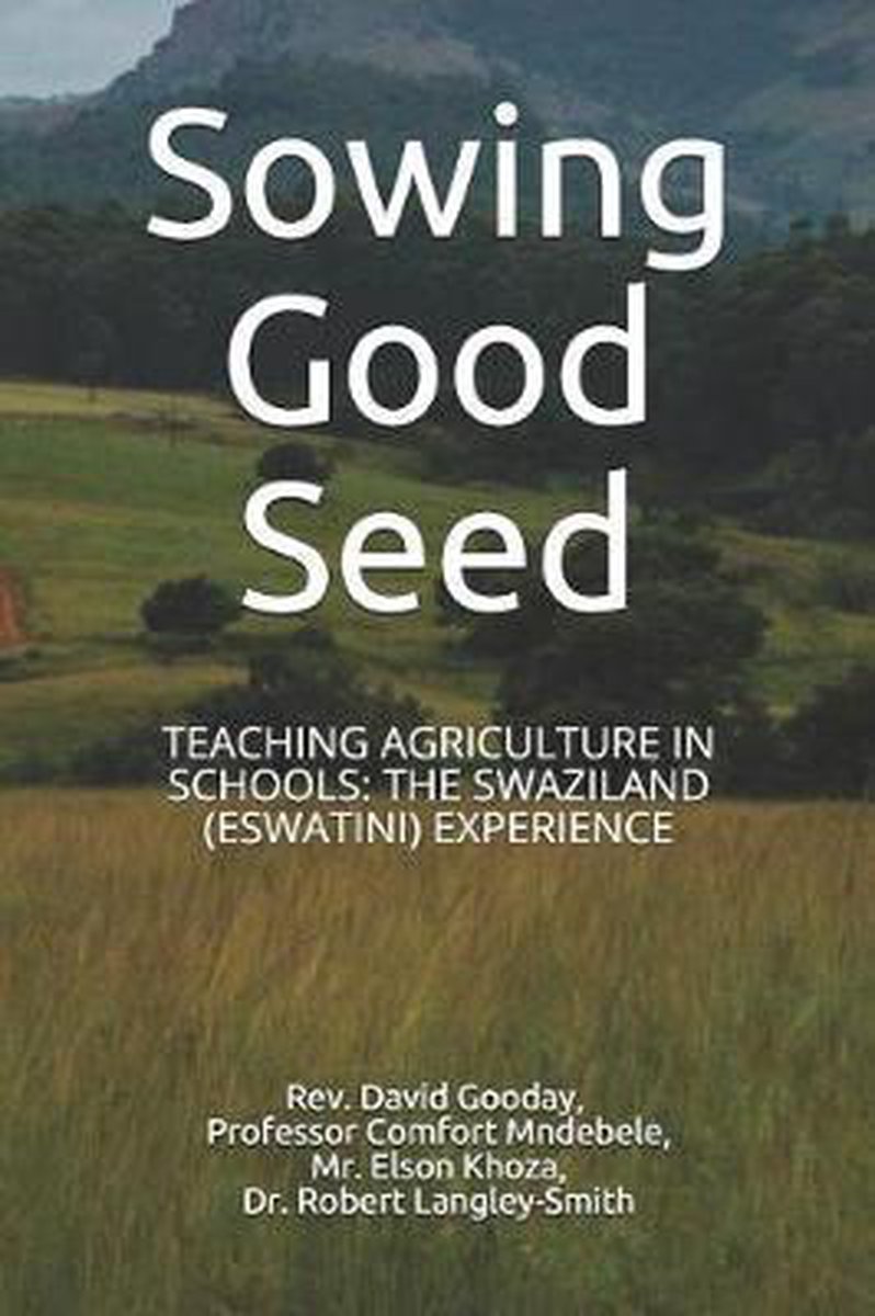 Sowing Good Seed - Comfort Mndebele Phd
