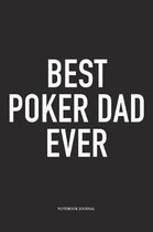 Best Poker Dad Ever