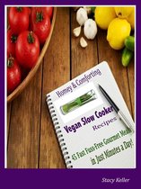 Homey & Comforting Vegan Slow Cooker Recipes