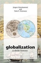Globalization - A Short History