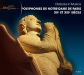 Polyphonies de Notre-Dame de Paris 12e et 13e Siècle