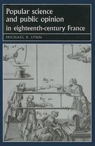 Popular Science and Public Opinion in Eighteenth-Century France